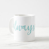Immer Shine wie die Stern-Tasse Kaffeetasse (Vorderseite Links)