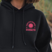 Immer Sonnenuntergänge nachjagen Hoodie