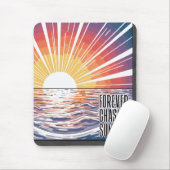 Immer Sonnenuntergänge nachjagen Mousepad (Mit Mouse)