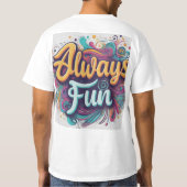 Immer Spaß T-Shirt (Rückseite)
