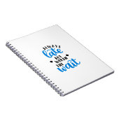 Immer spät aber wert die Wartezeit Notizblock (Rechte Seite)