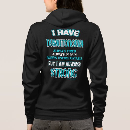 Immer stark... Dysautonomie Hoodie (Rückseite)
