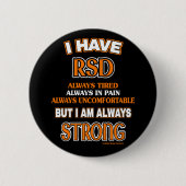Immer stark...RSD/CRPS Button (Vorderseite)