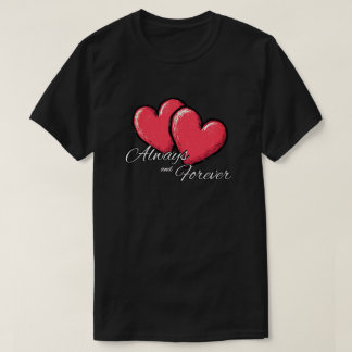 Immer und ewig T-Shirt - Roter Herz Grafik Tee