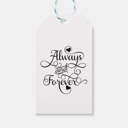 Immer und für immer, Hochzeit oder Valentinstag Geschenkanhänger (Vorderseite)