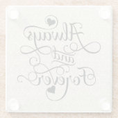 Immer und für immer, Hochzeit oder Valentinstag Glasuntersetzer (Rückseite)