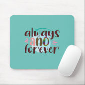  | Immer und für immer Mousepad (Mit Mouse)
