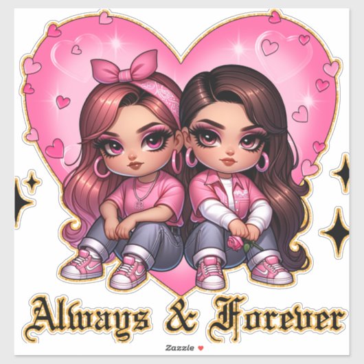 Immer und immer Beste Freundinnen Mädchen Geschenk Aufkleber (Blatt)
