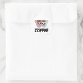 Immer und immer mit Kaffee Runder Aufkleber (Tasche)