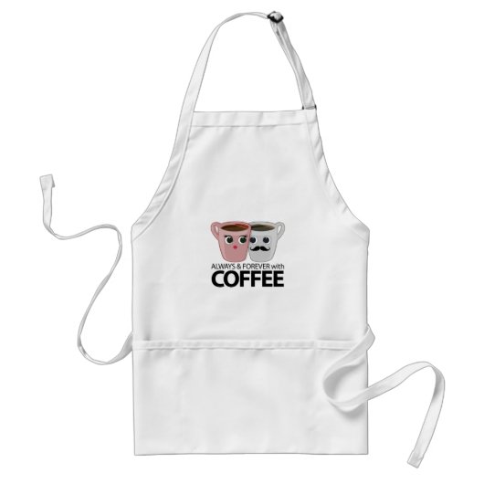 Immer und immer mit Kaffee Schürze (Vorne)