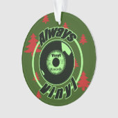 Immer Vinyl - Weihnachten 2 Ornament (Vorderseite)