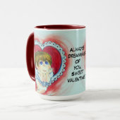 Immer von dir träumen, süße Valentine! Tasse (Vorderseite Links)