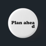 Immer vorausplanen button<br><div class="desc"></div>
