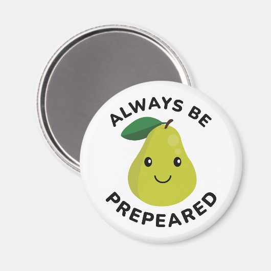 immer vorbereitet sein magnet (Vorderseite/Rückseite)