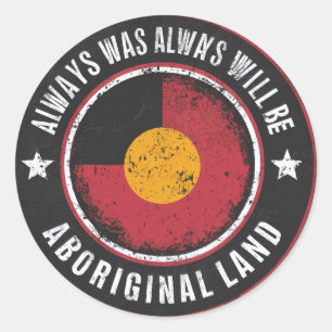 IMMER WAR "ABORIGNAL LAND". RUNDER AUFKLEBER