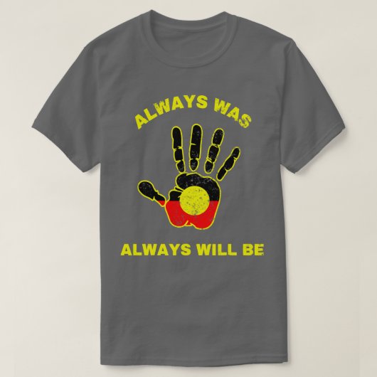 Immer war wird aborigine-Fahne Australien Land T-Shirt (Design vorne)
