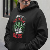 Immer wie ein Boss - Epic Dart Legend Hoodie