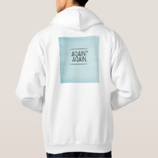 Immer wieder motivierend und erfolgreich hoodie