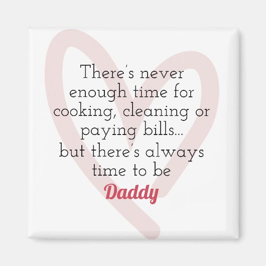 Immer Zeit, ein Daddy Magnet zu sein (Vorne)