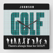 Immer Zeit für Golf Quadratische Wanduhr (Vorderseite)