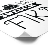 Immer Zeit für schwedisches Fika-Poster Poster (Ecke)