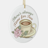 Immer Zeit für Tee Keramik Ornament (Rechts)