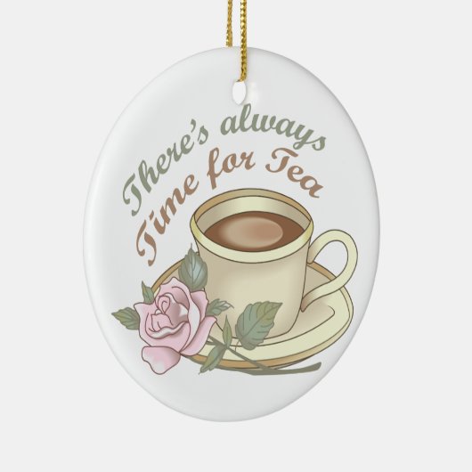 Immer Zeit für Tee Keramik Ornament (Rechts)
