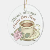 Immer Zeit für Tee Keramik Ornament (Links)