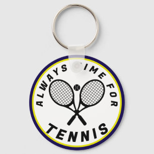 Immer Zeit für Tennis Schlüsselanhänger