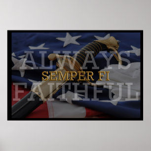 Immer zuverlässig - Semper FI-Plakat Poster