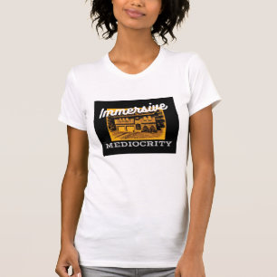 Immersive Mittelmäßigkeits-Marke: geistig T-Shirt