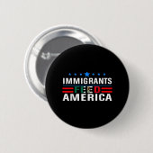 Immigranten Fütterte Amerika Einwanderer machen Am Button (Vorne & Hinten)