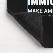 Immigrants Make America Great Mousepad (Ecke)