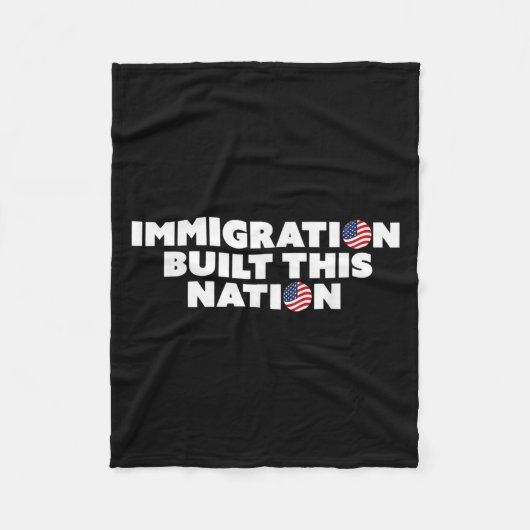 Immigration Built this Nation Pro Immigrant Equali Fleecedecke (Vorderseite)