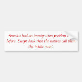 Immigrations-Problem Autoaufkleber (Vorne)