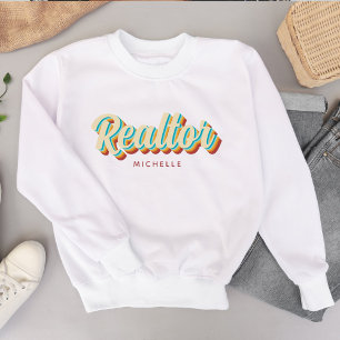 Immobilienmakler Realtor Name Sweatshirt