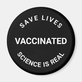 Immunisiert ist die Wissenschaft real, das Leben w Magnet