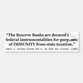 Immunität der Bundesstaatlichen Notenbanken Lewis Autoaufkleber (Vorne)