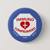 Immunokompromittiert - Behalt Back Blue & Red Butt Button (Vorderseite)