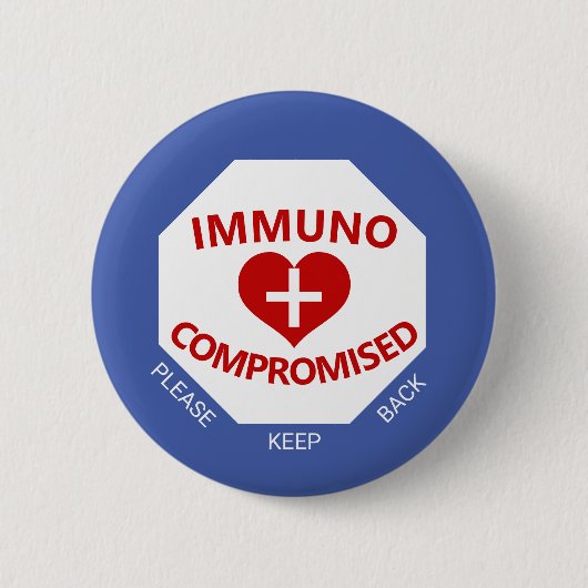 Immunokompromittiert - Behalt Back Blue & Red Butt Button (Vorderseite)