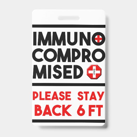 Immunokompromittierte Bitte Bleibe Back Awareness  Ausweis (Vorderseite)