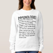 Immunologe Sweatshirt (Vorderseite)