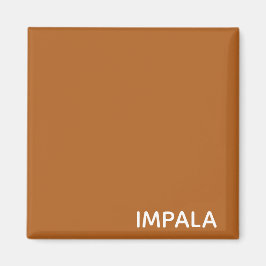 Impala braune Farbe Magnet
