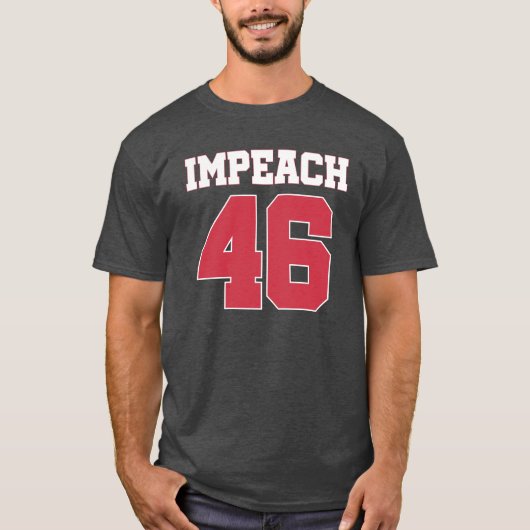 Impeach 46 Anti Biden T-Shirt (Vorderseite)