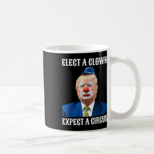 Impeach AntiTrump wählen einen Clown erwarten eine Kaffeetasse (Rechts)