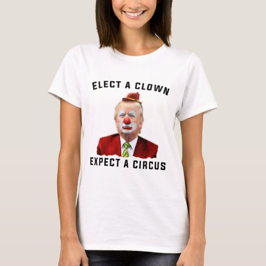 Impeach AntiTrump wählen einen Clown erwarten eine T-Shirt (Vorderseite)