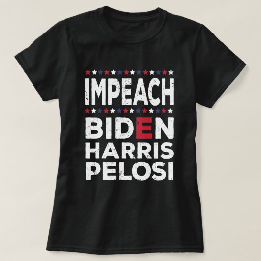 Impeach Biden Kamala Harris Nancy Pelosi T-Shirt (Design vorne)