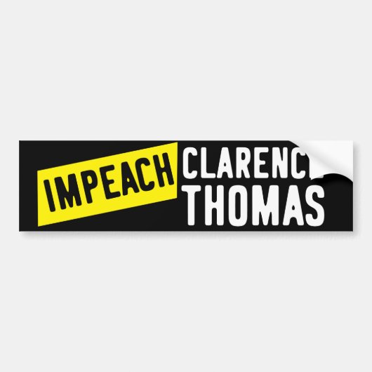 Impeach Clarence Thomas Autoaufkleber (Vorne)