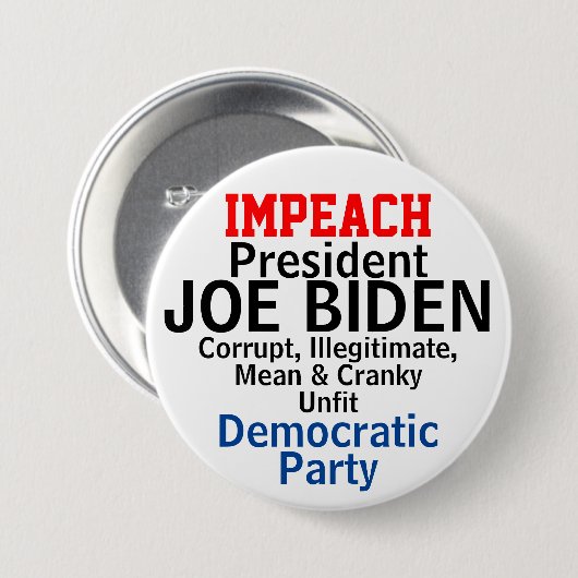 Impeach Democracy President Biden Unfit Button (Vorne & Hinten)
