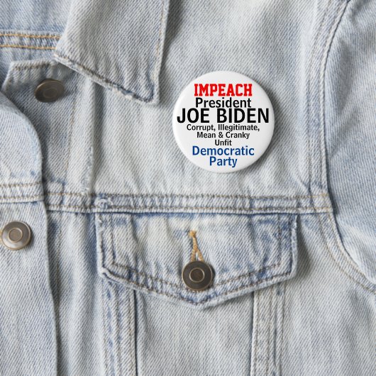 Impeach Democracy President Biden Unfit Button (Beispiel)
